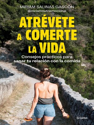 Atrévete a comerte la vida - ebook